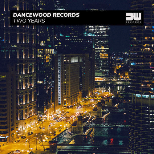 Dancewood Records - Two Years (2020)