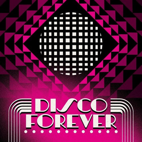 Disco Forever (2020) FLAC