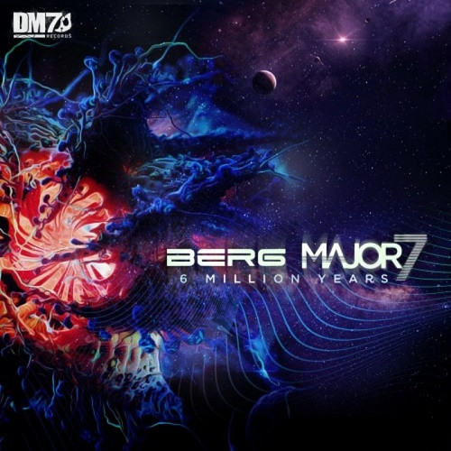 Berg & Major7 - 6 Million Years (Single) (2020)