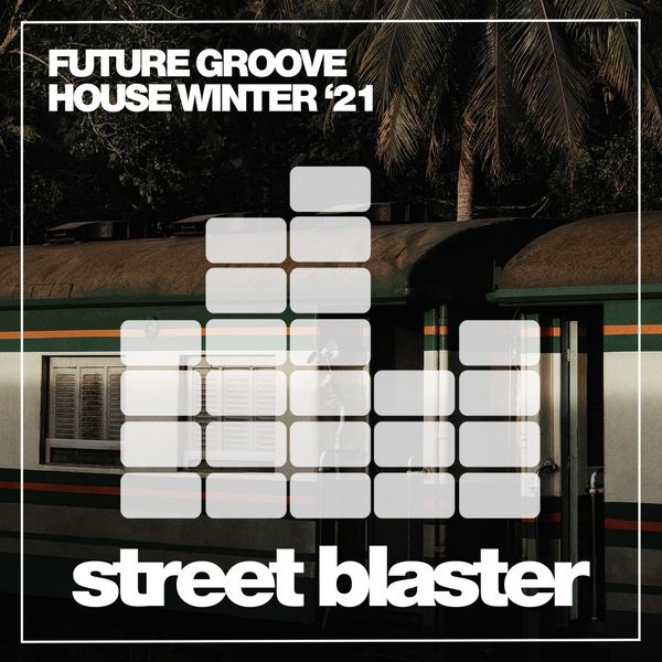 Future Groove House Winter 21 (2020) FLAC