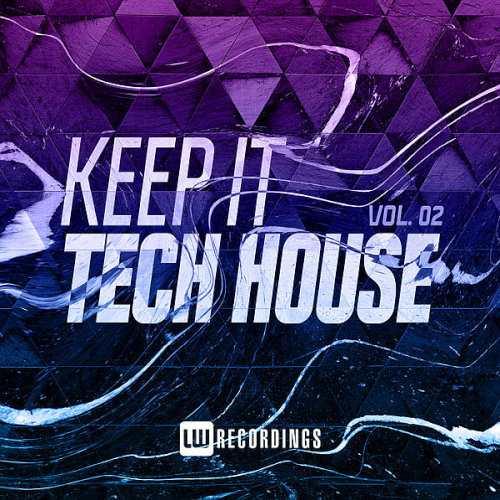 Keep It Tech House Vol. 02 (2020)