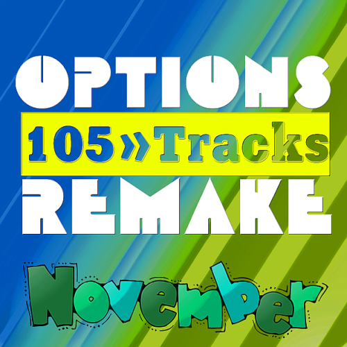 Options Remake 105 Tracks November D (2020)