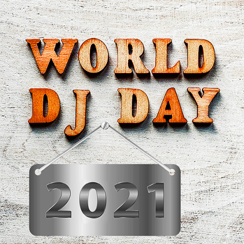World Dj Day 2021 - January Start Ways (2021)