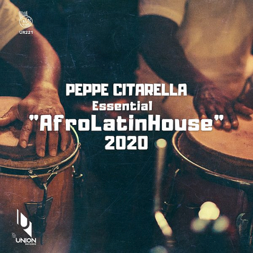Peppe Citarella Essential AfroLatinHouse (2020)