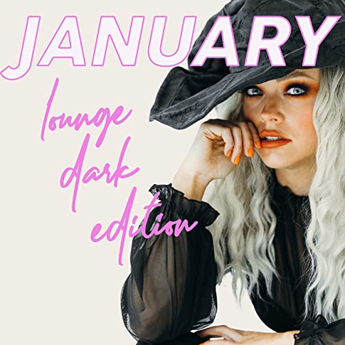 January Lounge Dark Edition (2021) FLAC
