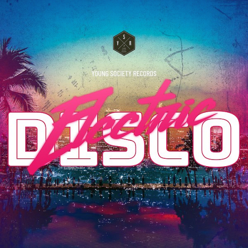 Young Society Records: Electric Disco (2021)