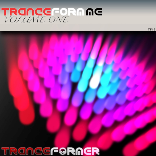 Trance Form Me (Volume One) Transformer (2021)