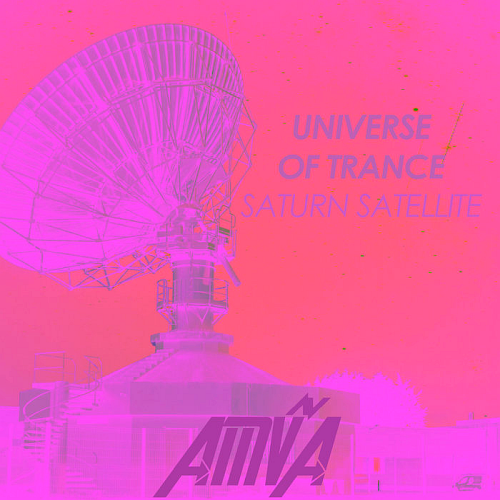 Universe Of Trance: Saturn Satellite (2021)
