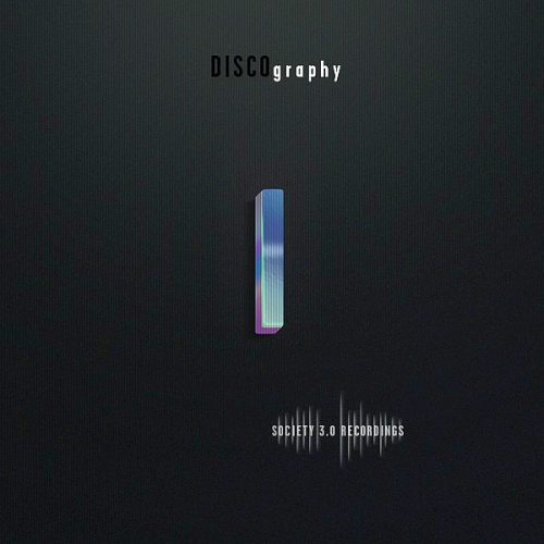 Society 3.0 Recordings: Discography I (2021)