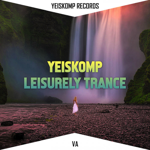 Yeiskomp Leisurely Trance Jan (2020)