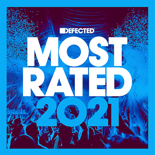 Most Rated Defected [January 2021]