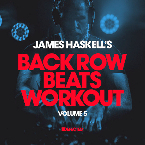 James Haskells Back Row Beats Workout Vol. 5 (2021)