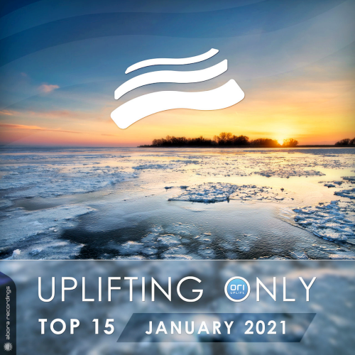 Uplifting Only Top 15: January (2021)