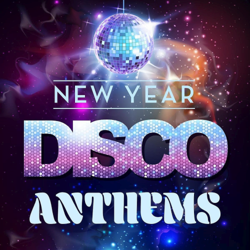 New Year Disco Anthems (2020)