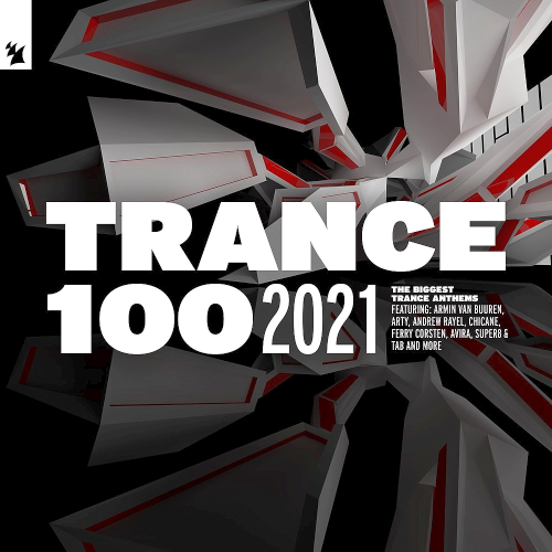 Trance 100 Armada Music Holland (2021)