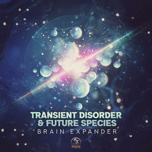 Transient Disorder & Future Species - Brain Expander (Single) (2021)