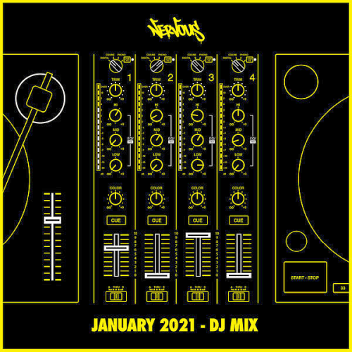Nervous January 2021 (DJ Mix)