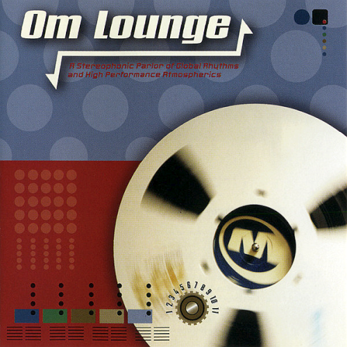 Various Artists - Om Lounge (Compilation, Promo, White Label)
