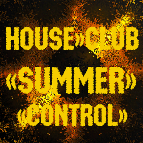 House-Club Summer Control (2021)