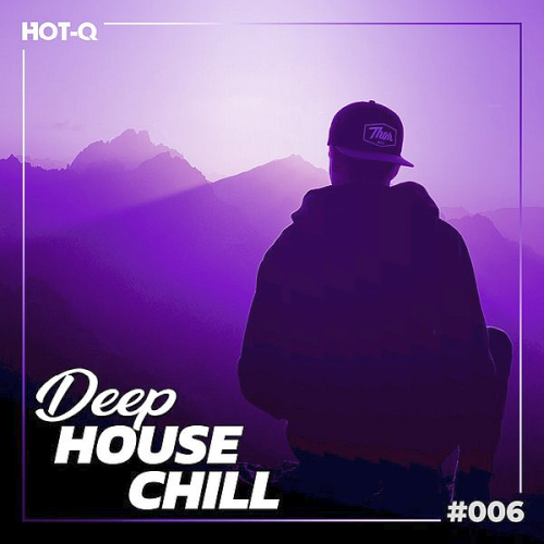 Deep House Chill 006 (2021)