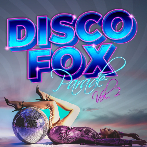 Discofox Parade Vol. 2 (2021)