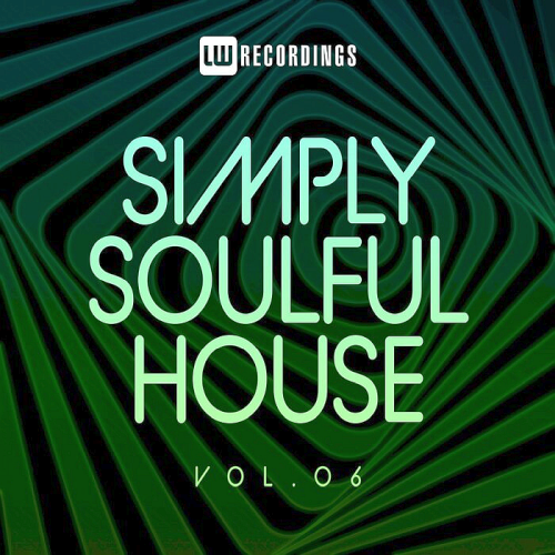 Simply Soulful House 06 (2021)