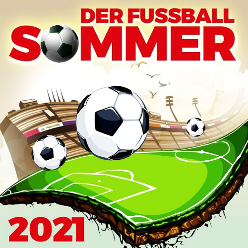 Der Fussball Sommer (2021)