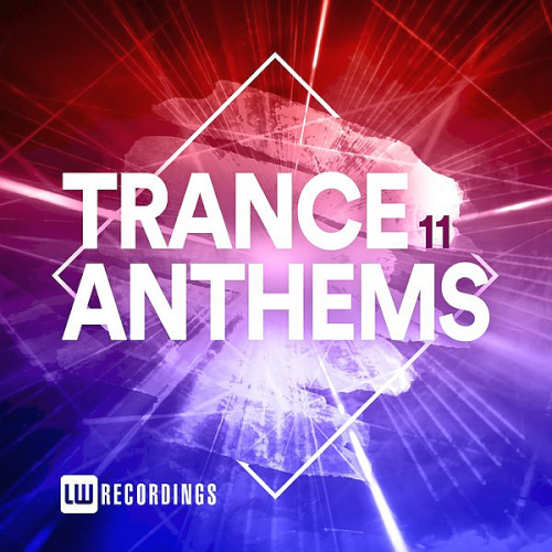 Trance Anthems Vol. 09-11 (2021)