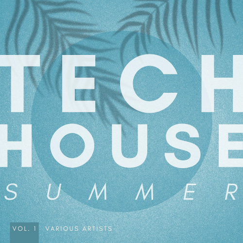 Tech House Summer Vol. 1 (2021)