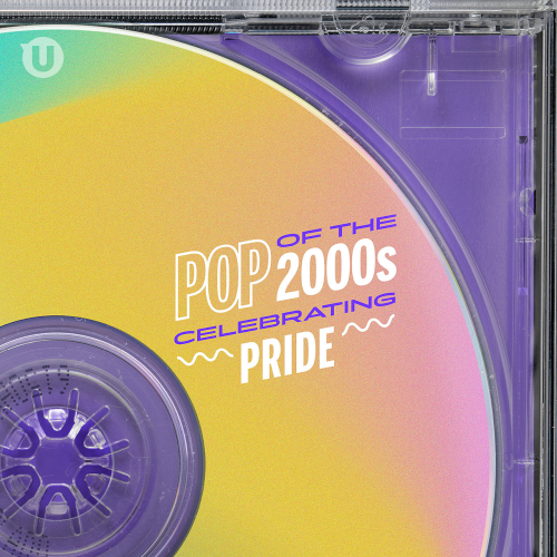 Pop Of The 2000s Celebrating Pride (2021)