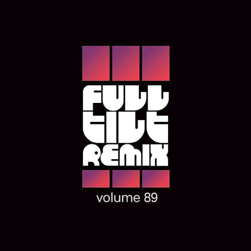 Full Tilt Remix Vol. 89 (2020)