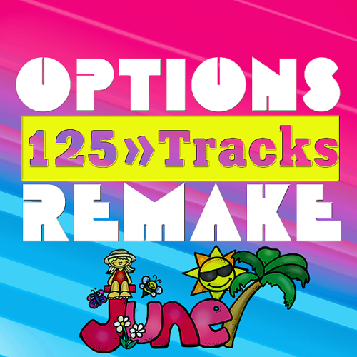 Options Remake 125 Tracks New June A (2021)