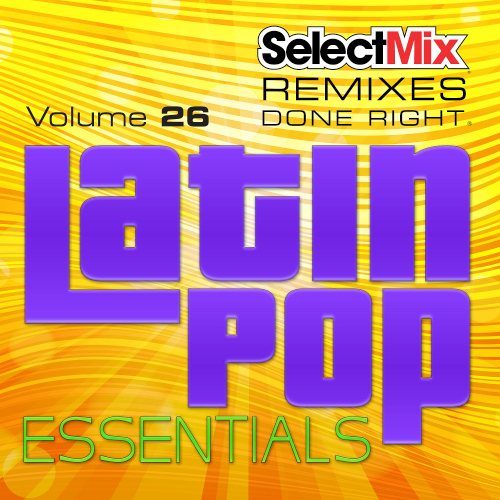 Select Mix Latin Pop Essentials Volume 26 (2021)