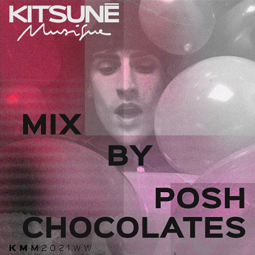 Kitsuné Musique Mixed By Posh Chocolates (2021)