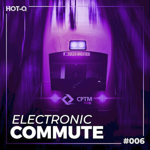 Electronic Commute 006 (2021)