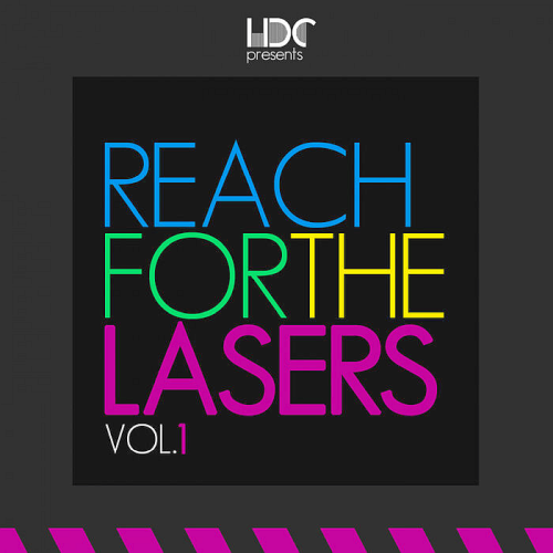Reach For The Lasers Vol. 1 (2021)