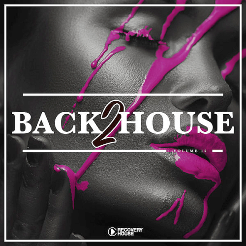 Back 2 House Vol. 15 (2021)