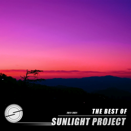 Sunlight Project - The Best of Sunlight Project (2011-2021)