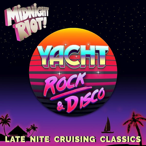 Yacht Rock & Disco Vol. 1 (2021)