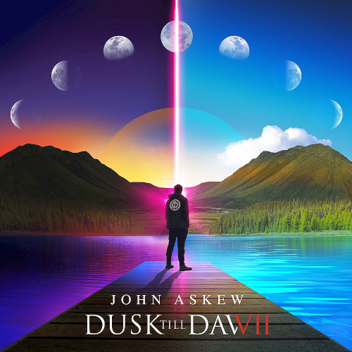 Dusk Till Dawn VII Mixed By John Askew (2021)