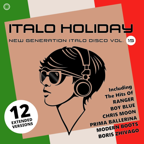 Italo Holiday New Generation Italo Disco Vol. 15 (2021)