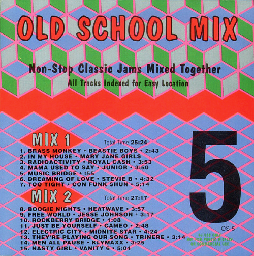 Various Artists - Old School Mix 5 (Non-Stop Classic Jams Mixed Together)