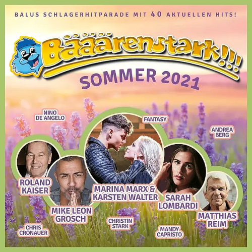Baeaeaerenstark!!! Sommer (2021)