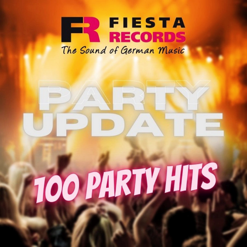 Party Update (100 Party Hits) (2021)