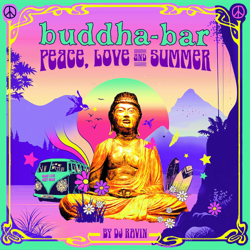 Buddha-Bar - Peace, Love & Summer (2021)