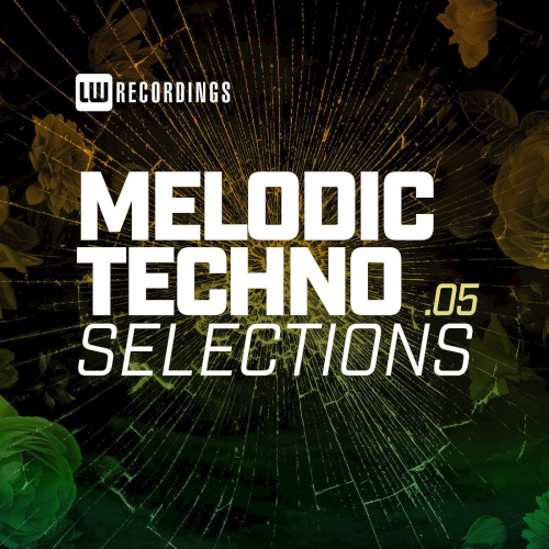 Melodic Techno Selections Vol. 05 (2021)