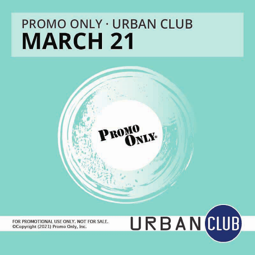 Promo Only Urban Club [March 2021]