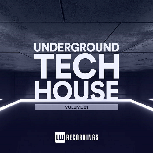 Underground Tech House Vol. 01 (2021)