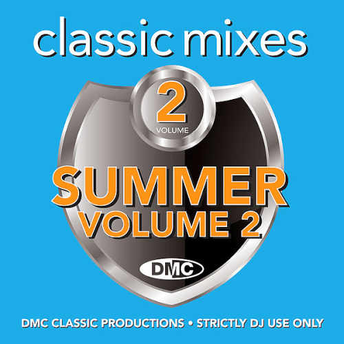 DMC Classic Mixes - Summer Megamixes Volume 2 (2021)