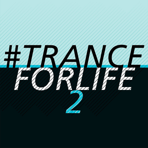 #Tranceforlife Vol. 2 (2021)